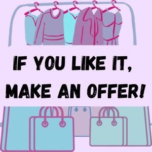 If you see something you like, make me an offer on it! All offers are welcome🤍